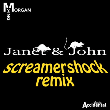 Janet & John (Screamershock Remix) | Boomplay Music