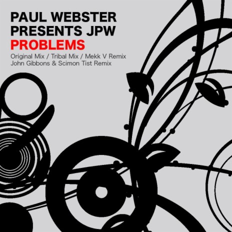 Problems (John Gibbons & Scimon Tist Remix) | Boomplay Music