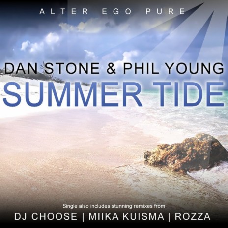 Summer Tide (DJ Choose Remix) ft. Phil Young