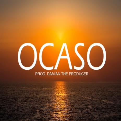 Ocaso | Boomplay Music