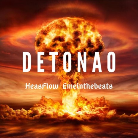 Detonao (feat. Emeinthebeat) | Boomplay Music