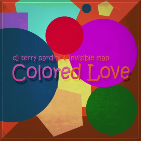 Colored Love (Dub Mix) ft. Invisible Man | Boomplay Music