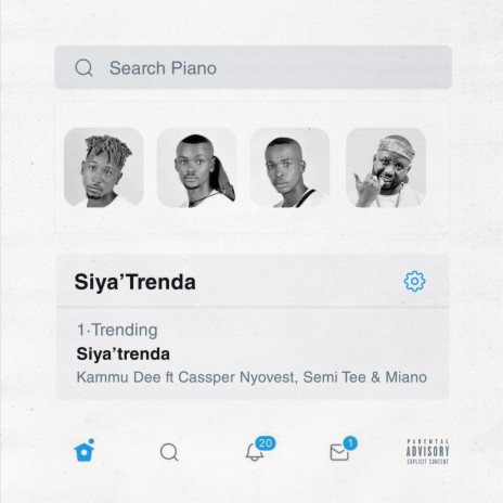 Siya Trenda ft. Cassper Nyovest, Semi Tee & Miano