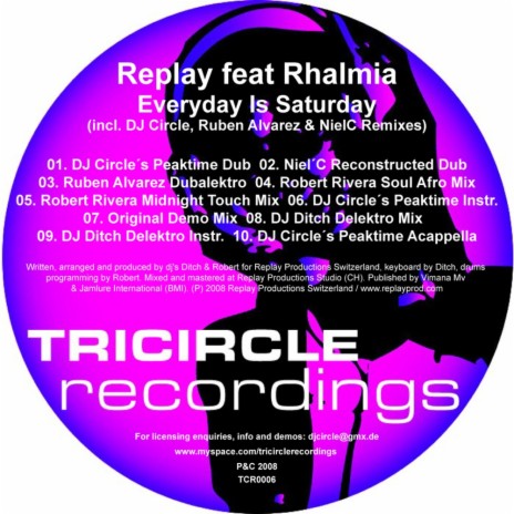 Everyday Is Saturday (DJ Circle's Peaktime Dub Mix) ft. Rhalmia | Boomplay Music