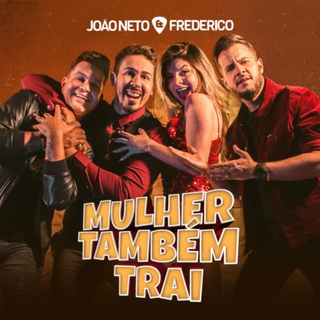 Mulher Também Trai | Boomplay Music