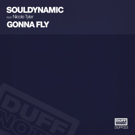 Gonna Fly (Alternative Mix) ft. Nicole Tyler | Boomplay Music