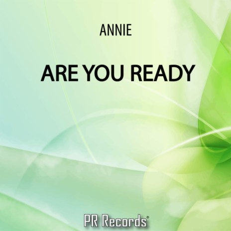 Are You Ready (Annies Dub)