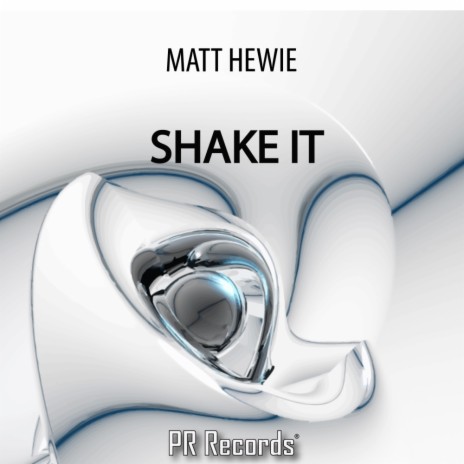 Shake It (Matt Hewie Remix)