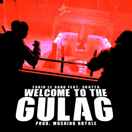 Welcome To The Gulag (Instrumental) ft. Skatta