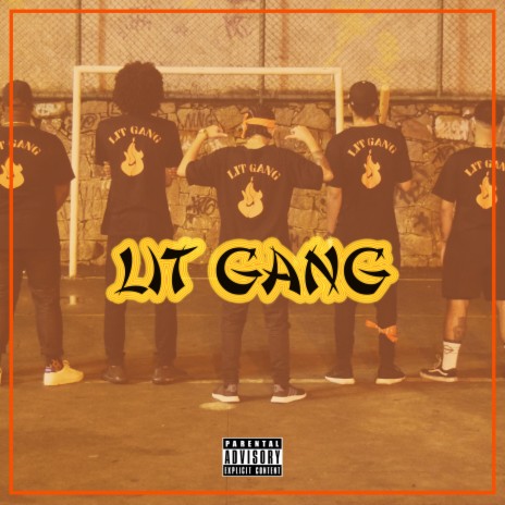 Lit Gang | Boomplay Music