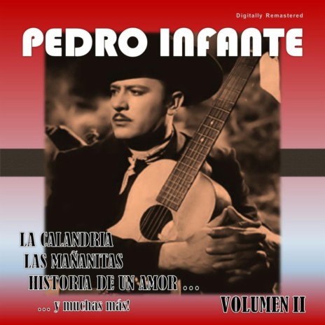 Pedro Infante - Mi cariñito (Digitally Remastered) MP3 Download ...