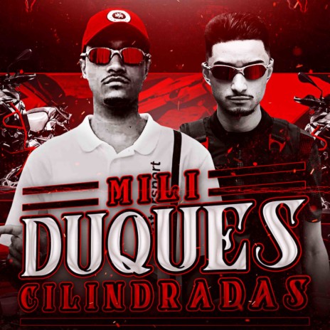 Mili Duques Cilindradas ft. ManoMendes011 | Boomplay Music