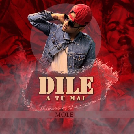 Dile a Tu Mai | Boomplay Music