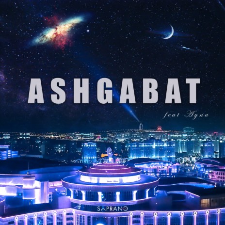 Ashgabat ft. Ayna | Boomplay Music