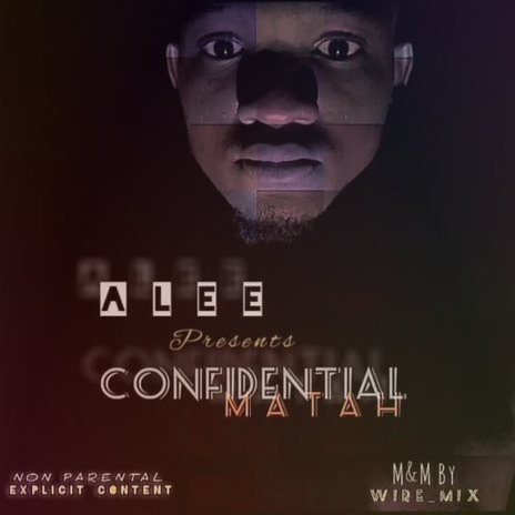 Confidential Matah | Boomplay Music