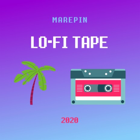 Lo-fi Tape | Boomplay Music