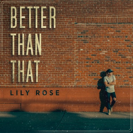 Better Than That | Boomplay Music