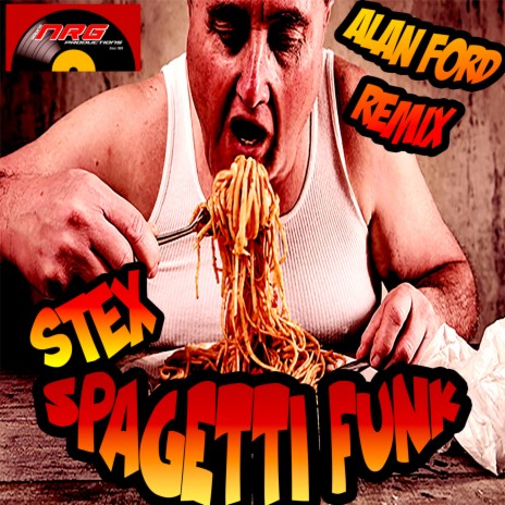 Spaghetti Funk (Alan Ford Remix)