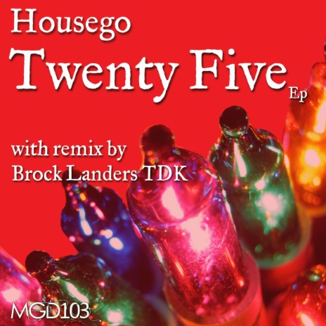 Twenty Five (Brock Landers The Disco Before Christmas Mix) | Boomplay Music