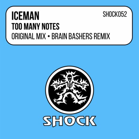 Too Many Notes (Brain Bashers Remix)