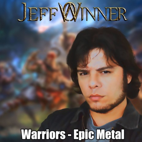 Warriors: Epic Metal | Boomplay Music