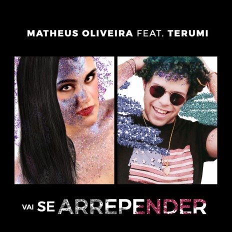 Vai Se Arrepender ft. Terumi | Boomplay Music