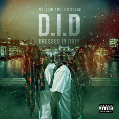 Dressed In Drip (D.I.D.) ft. KAZAK & Jovis | Boomplay Music