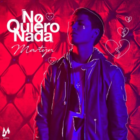 No Quiero Nada | Boomplay Music