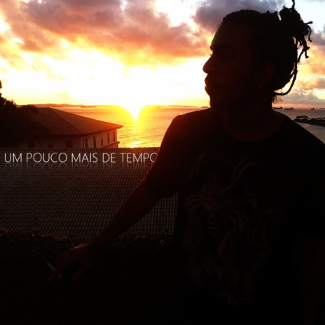 Um Pouco Mais de Tempo | Boomplay Music