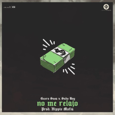 No Me Relajo ft. Soda Boy | Boomplay Music