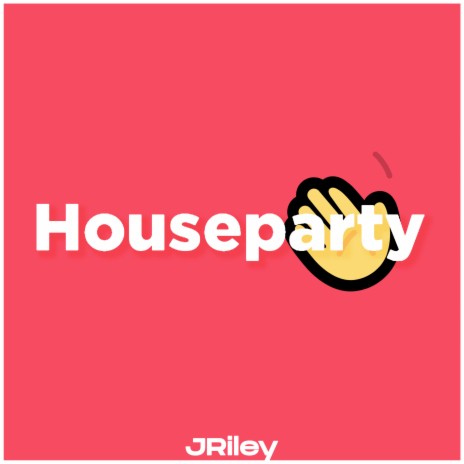 House Party (1) | Boomplay Music