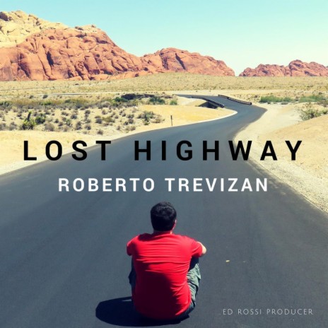 Lost Highway | Boomplay Music