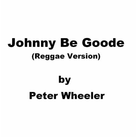 Johnny Be Goode (Reggae Version) | Boomplay Music