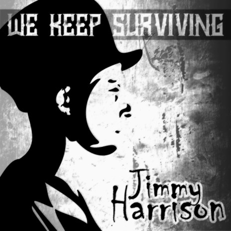 We Keep Surviving | Boomplay Music