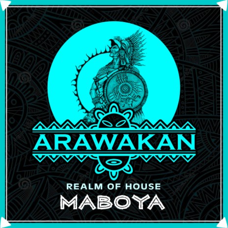 Maboya (Arawakan Drum Mix) | Boomplay Music