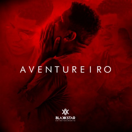 Aventureiro | Boomplay Music