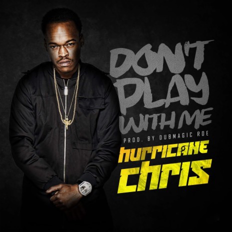 Don't Play with Me | Boomplay Music