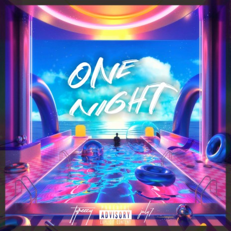 One Night ft. July 7 | Boomplay Music