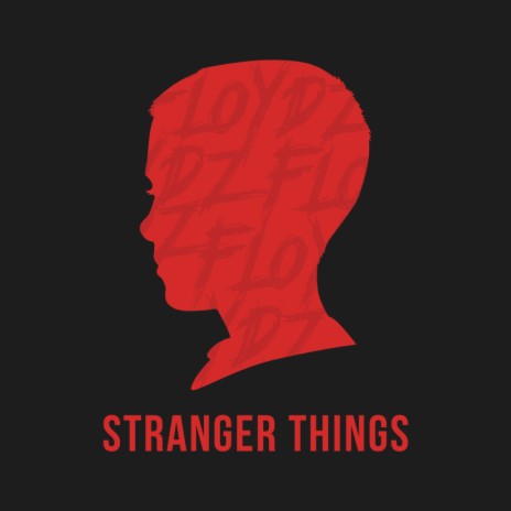 Stranger Things (Original Mix)