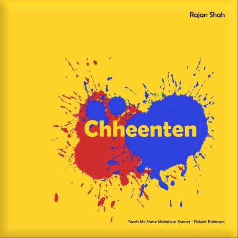 Chheenten | Boomplay Music