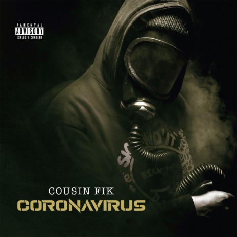 Coronavirus ft. DecadeZ | Boomplay Music