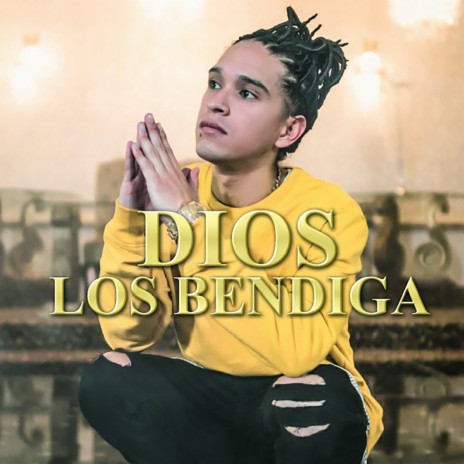 Dios Los Bendiga | Boomplay Music