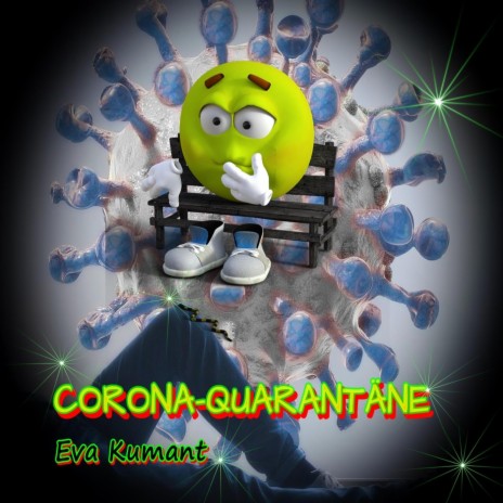 Corona Quarantäne (ohne Chor)