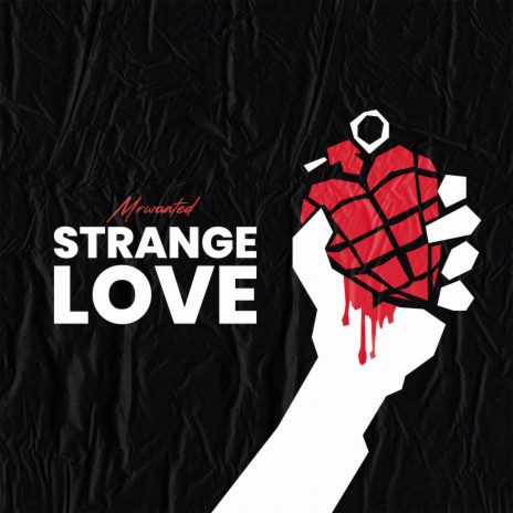 Strange Love | Boomplay Music