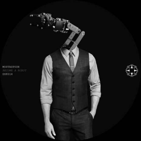 Become A Robot (Original Mix) | Boomplay Music