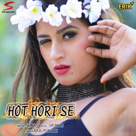 Hot Hori Se | Boomplay Music