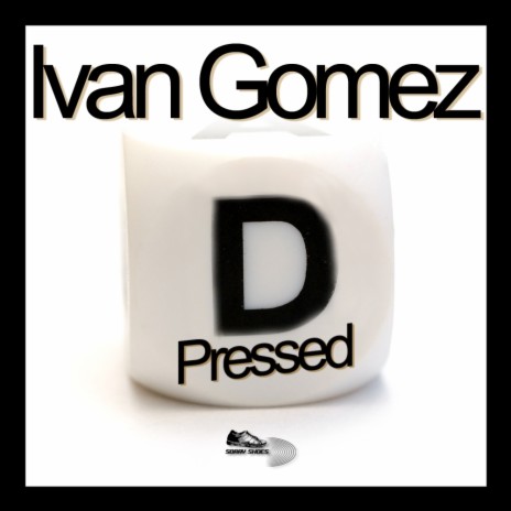 D-Pressed (Original Mix)