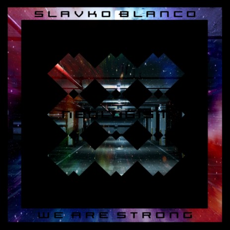 We Are Strong (Original Mix)