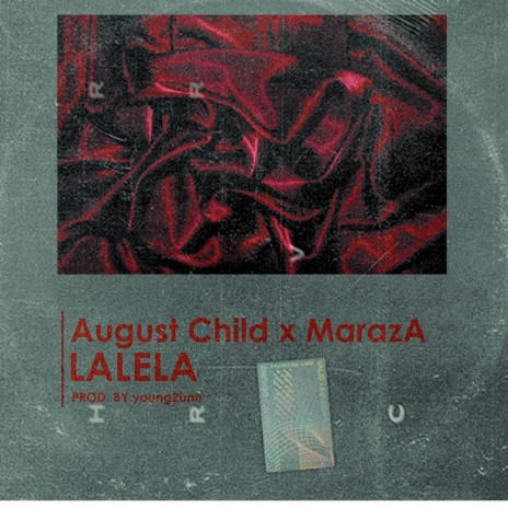 Lalela ft. Maraza