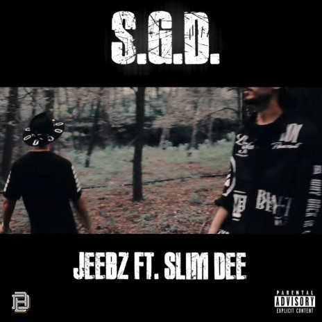 S. G. D ft. Jeebz | Boomplay Music